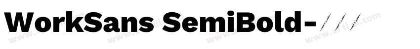 WorkSans SemiBold字体转换